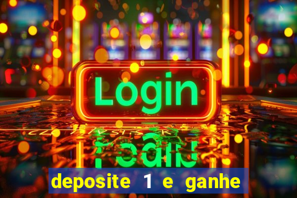 deposite 1 e ganhe 10 no fortune tiger